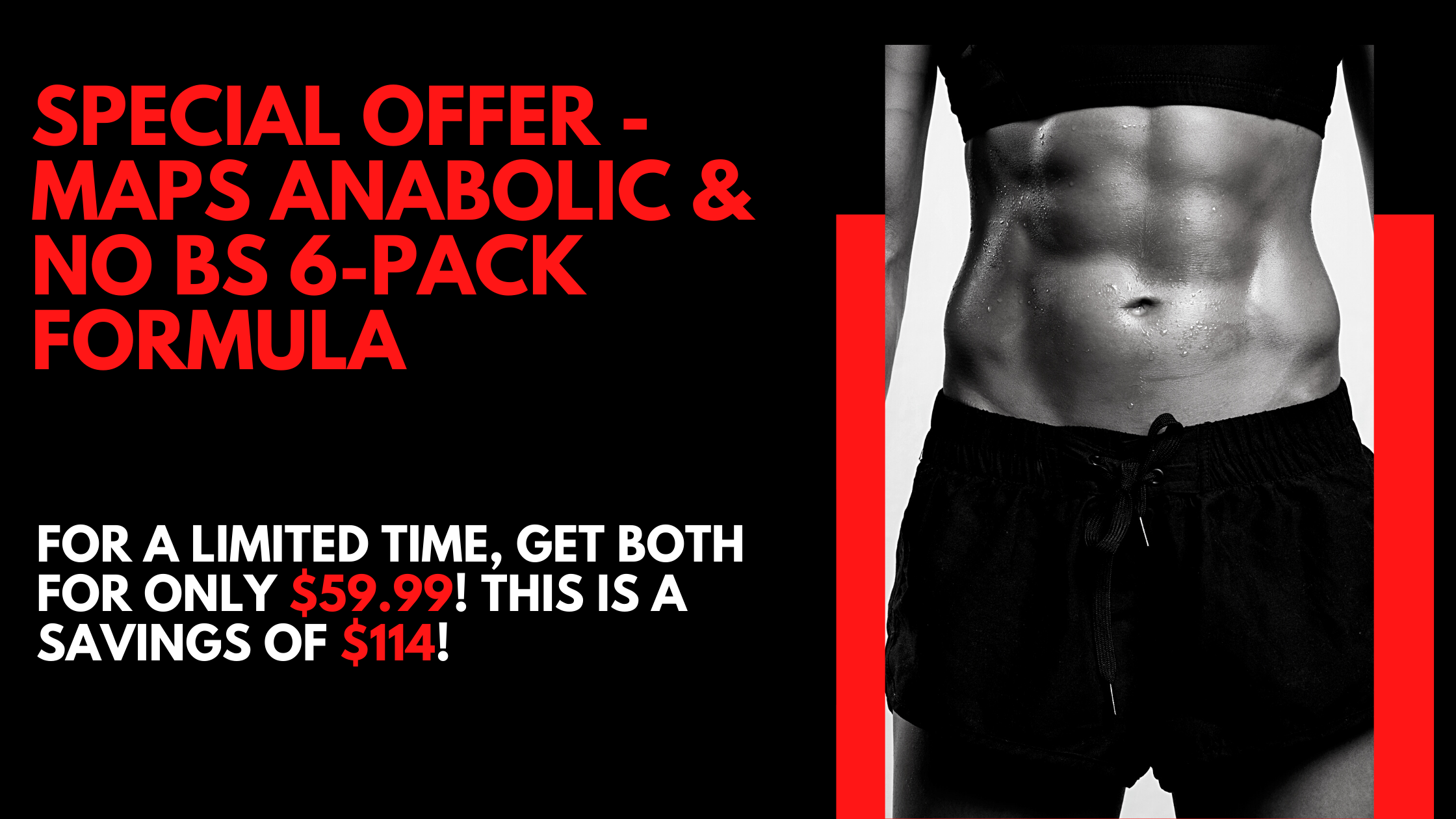 MAPS Anabolic & NO BS 6-Pack Formula