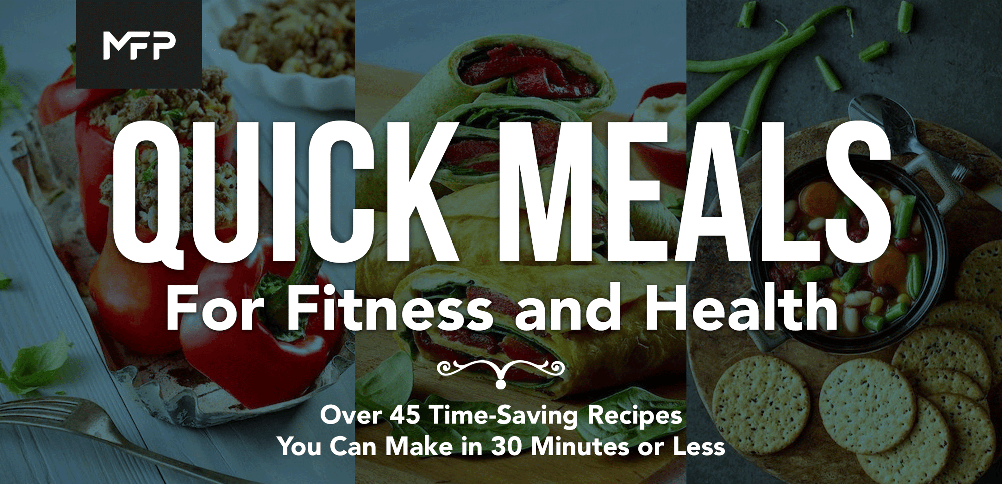 Quick Meals for Fitness & Health