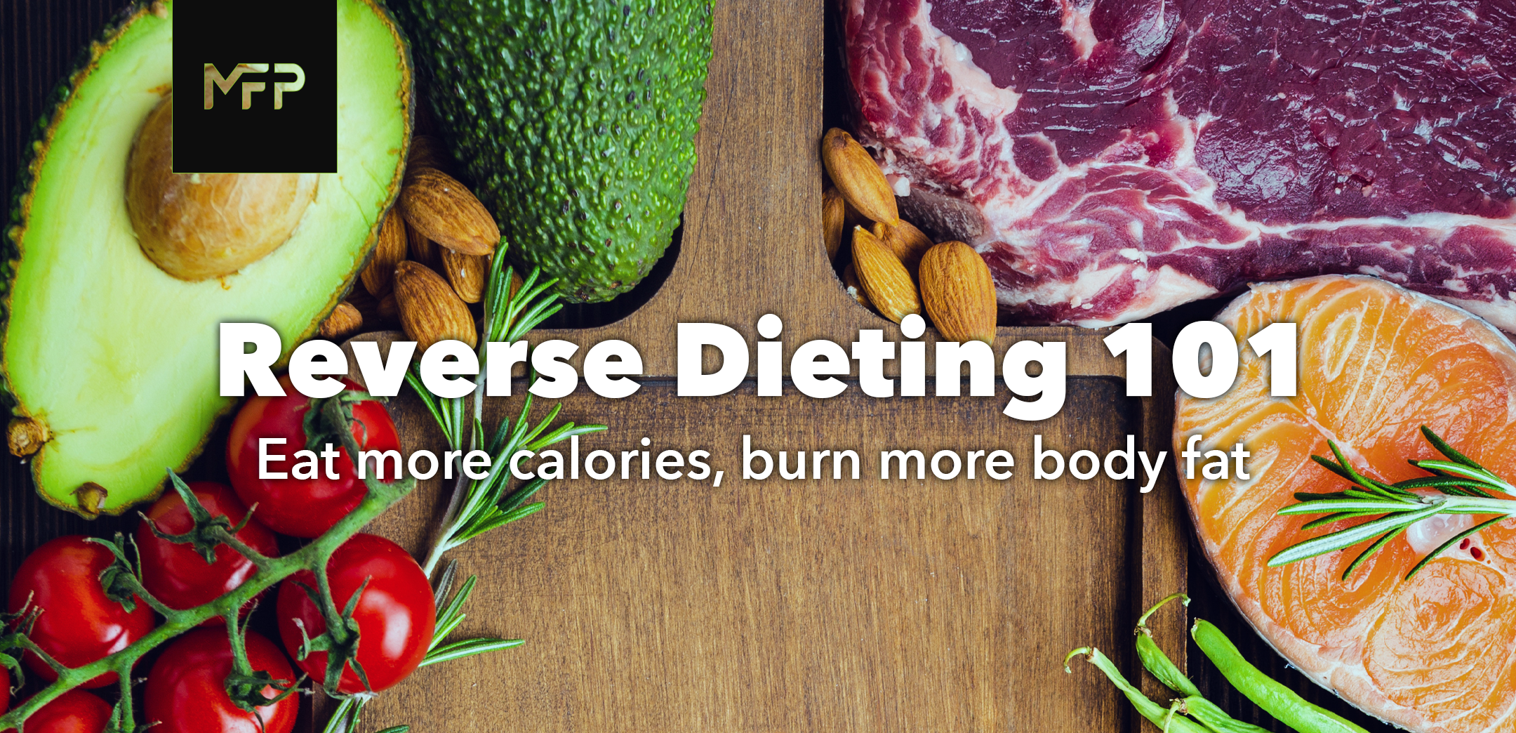 Reverse Dieting 101