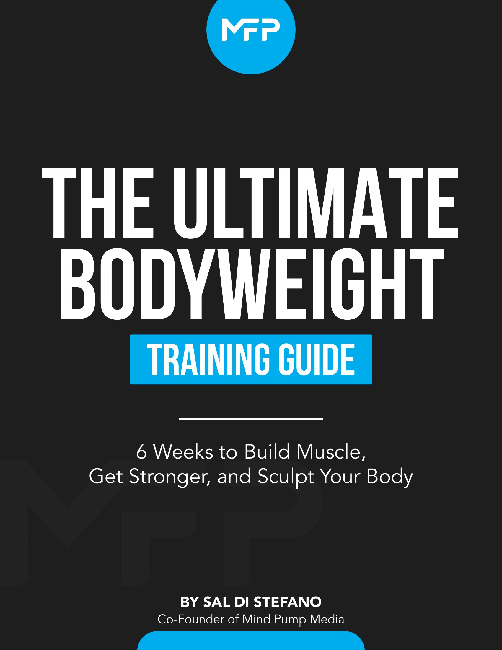 The Ultimate Bodyweight Training Guide